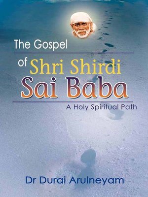 cover image of The Gospel of Shri Shirdi Sai Baba